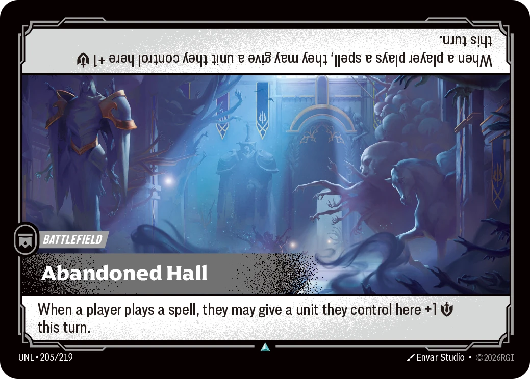 Riftbound Battlefield: Abandoned Hall. When a player plays a spell, they may give a unit they control here +1 [S] this turn.