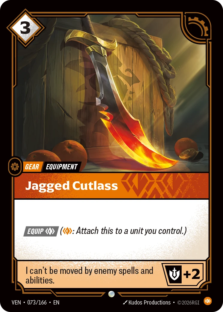 Riftbound Gear: Jagged Cutlass. Equip [C] ([C]: Attach this to a unit you control.)